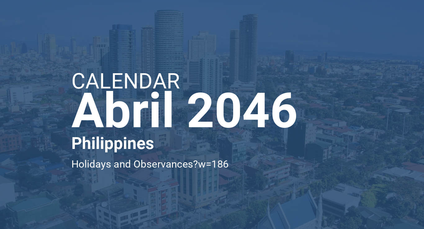 April 2046 Calendar Philippines